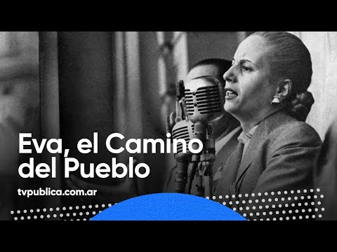 Eva, el Camino del Pueblo - Documental