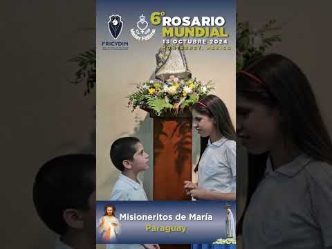 Misioneritos de María Colombia nos invita al 6to Rosario Mundial 2024