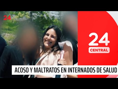 Tras caso de Catalina Cayazaya: Acoso y maltratos en internados de carreras de la salud | 24 Horas