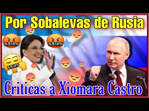 Critican a Xiomara Castro por Andar de Sobalevas de Putin a Nombre de la CELAC!