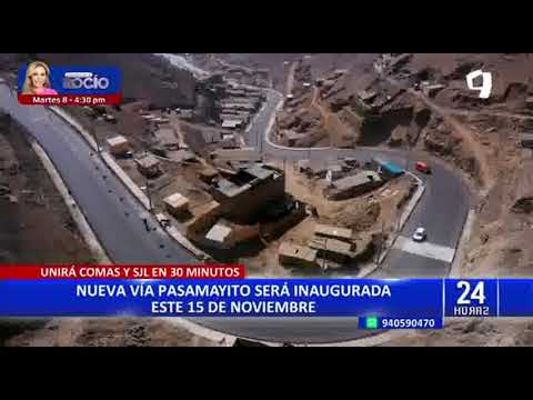 Vía Pasamayito: nueva carretera será inaugurada este 15 de noviembre
