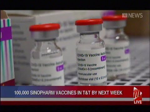 100,000 Sinopharm Vaccines In T&T By Next Week