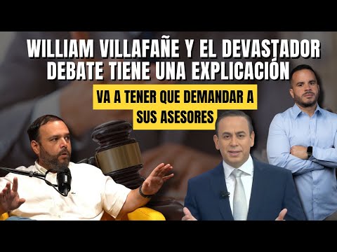 WILLIAM VILLAFAÑE Y EL DEVASTADOR DEBATE TIENE UNA EXPLICACIÓN - Qué rayete le pasó a William