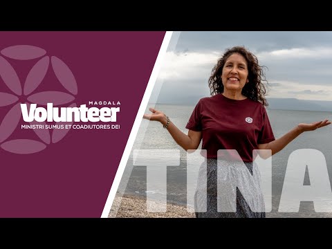 Conoce a Tina | Voluntarios |  Magdala