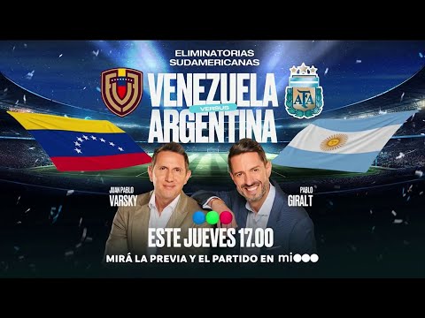 Venezuela VS. Argentina - Eliminatorias Sudamericanas 2026 - JUEVES 17HS - Telefe PROMO2