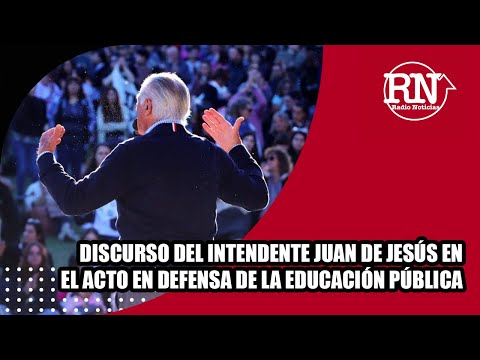 Discurso del intendente costero Juan de Jesús en el acto en defensa de la educación pública