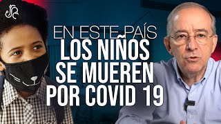 En Este País Los Niños Se Mueren De Coronavirus - Oswaldo Restrepo RSC