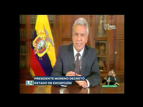 Presidente Moreno decretó estado de excepción
