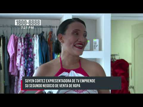Suyen Cortez emprende con tienda de ropa en el centro de Managua - Nicaragua