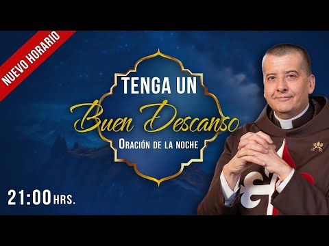 ?DOMINGO?TENGA UN BUEN DESCANSO Oración para tener un BUEN descanso