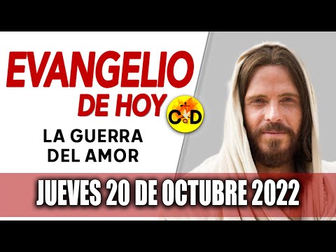 Evangelio del día de Hoy Jueves 20 Octubre 2022 LECTURAS y REFLEXIÓN Catolica | Católico al Día