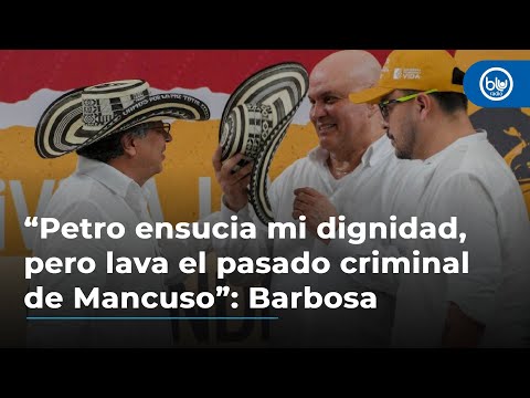 “Petro ensucia mi dignidad, pero lava el pasado criminal de Mancuso”: Francisco Barbosa