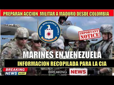 Marines entraron a Venezuela para dar datos a la CIA