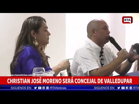 Christian José Moreno  será concejal de Valledupar