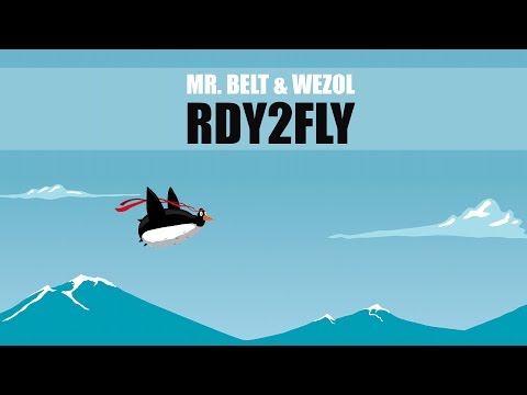 Mr  Belt & Wezol – RDY2FLY Extended Mix