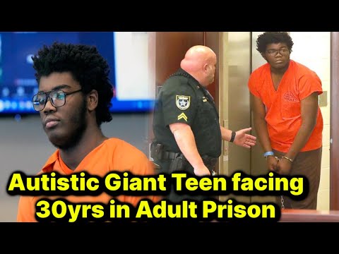 Autistic Teen Giant Facing 30YRS Charged as an Adult