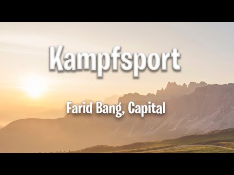 Farid Bang, Capital - Kampfsport (Lyrics)