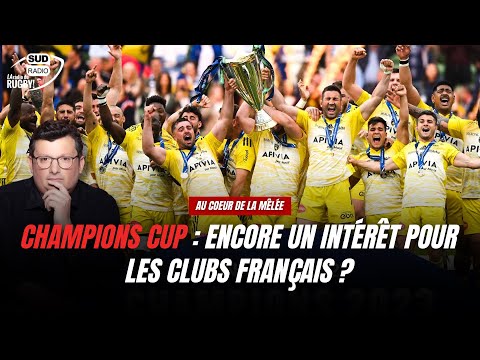 La Champions Cup : toujours un objectif prioritaire pour les clubs français ?