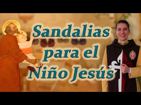 SANDALIAS para el NIÑO JESÚS - Para TODAS las EDADES