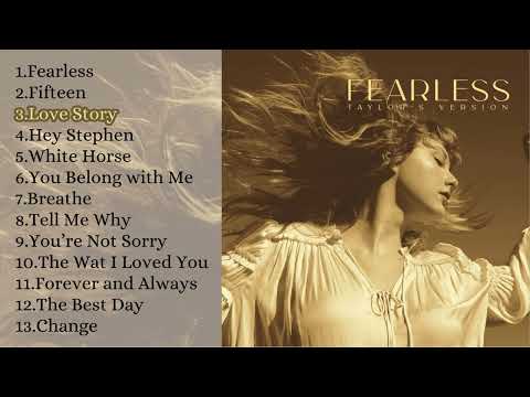 Taylor Swift - Fearless Album Playlist (Taylor's Version)