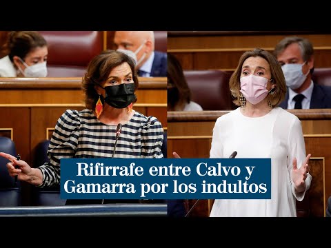 Carmen Calvo y Cuca Gamarra se atacan mutuamente por los indultos