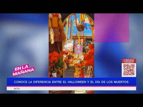 Conoce la diferencia entre el halloween y el di?a de los muertos | En La Man?ana