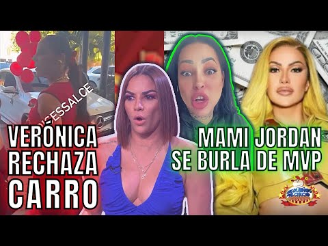 VERÓNICA NOS CUENTA PORQUE RECHAZÓ CARRO/ MAMI JORDAN SE BURLA DE ALEXANDRA