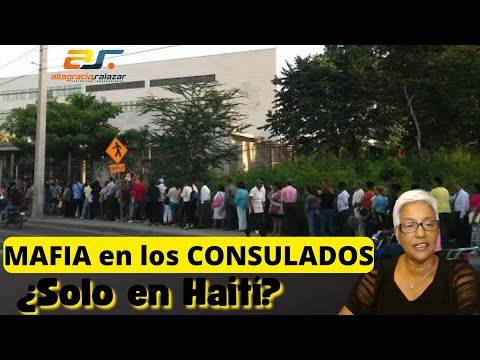 Mafia en los consulados ¿Solo en Haití? Sin Maquillaje, abril 18, 2022