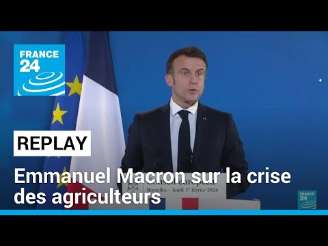 REPLAY : prise de parole d'Emmanuel Macron à l'issu du sommet consacré aux agriculteurs à Bruxelles