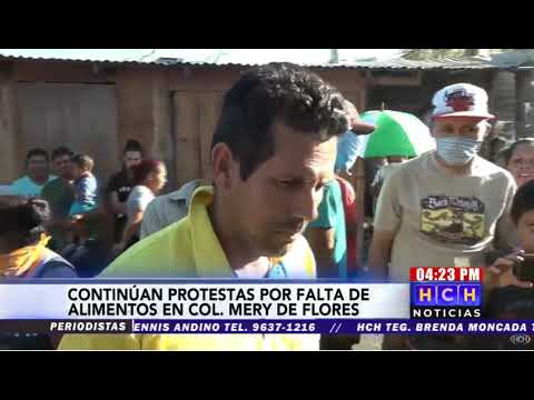 Pobladores de la colonia Mery de Flores protestan por falta de comida en la capital