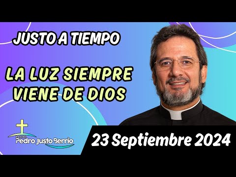 Evangelio de hoy Lunes 23 Septiembre 2024 | Padre Pedro Justo Berrío