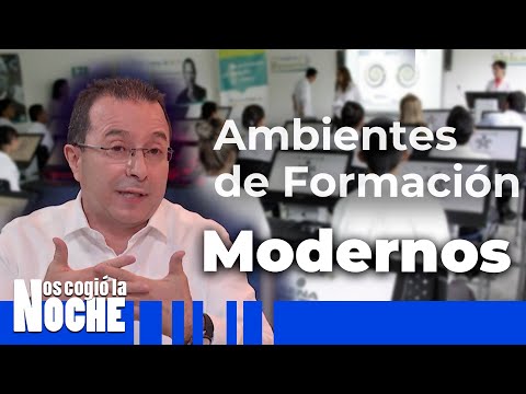 ¿ Como se están modernizando los Ambientes de Formación - Nos Cogió La Noche