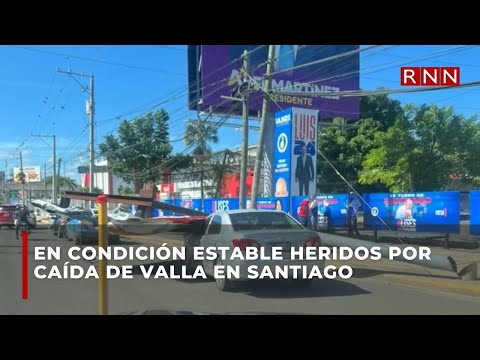 En condición estable heridos por caída de valla en Santiago