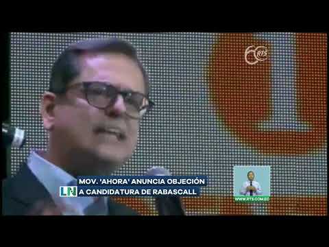 Movimiento Ahora anuncia objeción a candidatura de Carlos Rabascall