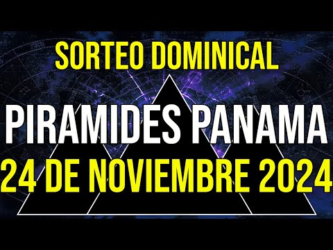 Pirámides Loteria Panamá para el Domingo 24 de Noviembre 2024 Lotería de Panamá