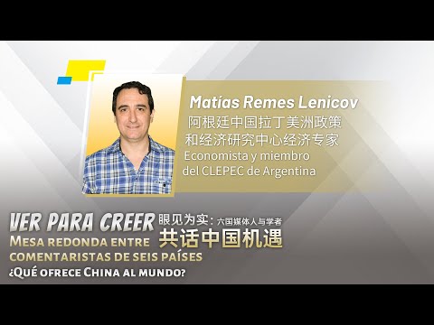 Economista argentino: las metas de este año ofrecen una clara visión de la dirección futura de China