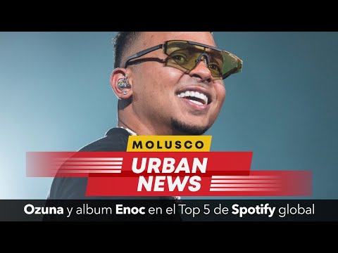 ROMPIENDO DISCO DE OZUNA “ENOC”. ESTA TOP 5 EN Spotify GLOBAL ??