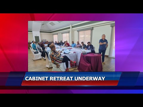 Cabinet Retreat Underway