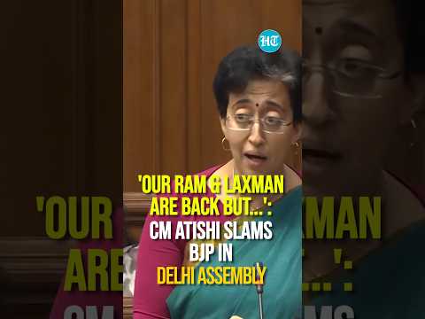 'Our Ram & Laxman Are Back But...': CM Atishi Slams BJP In Delhi Assembly