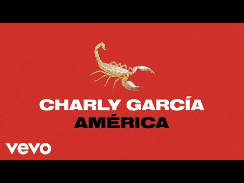 Charly García, Pedro Aznar - América (Official Visualizer)