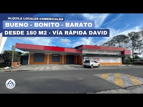 Alquila Locales Buenos Bonitos Baratos sobre la Vía Rápida, David, Chiriquí. 6981.5000