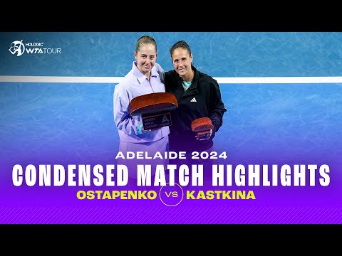 CONDENSED MATCH | Jelena Ostapenko vs. Daria Kasatkina | 2024 Adelaide Final | WTA Highlights