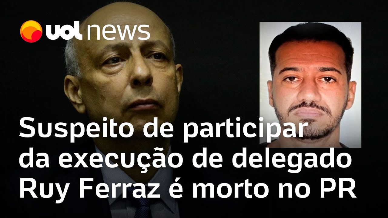 Suspeito de participar da execução de delegado Ruy Ferraz é morto no Paraná