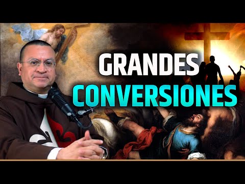 Grandes Conversiones: Santos pecadores - Episodio 54 #rosario
