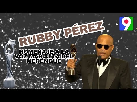 Homenaje a la voz más alta del merengue, Rubby Pérez  | Premios Soberano 2024