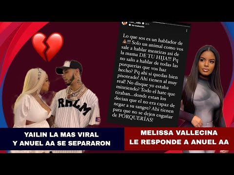 Melissa le responde a Anuel AA | Yailin y Anuel se separan y tenemos los vídeos | Show Completo