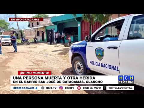 Pistoleros matan a hombre y dejan herida a su pareja, en barrio San José, Catacamas