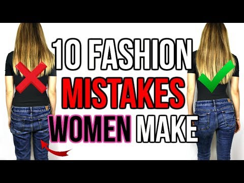 Video: 10 FASHION MISTAKES WOMEN ALWAYS MAKE | Shea Whitney