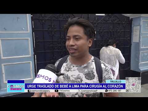 Trujillo: urge traslado de bebé a Lima para cirugía al corazón