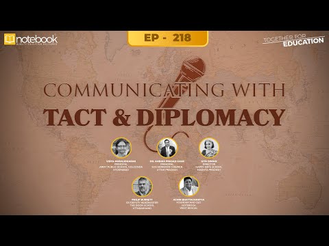 Notebook | Webinar | Together For Education | Ep 218 | Communicating with Tact & Diplomacy